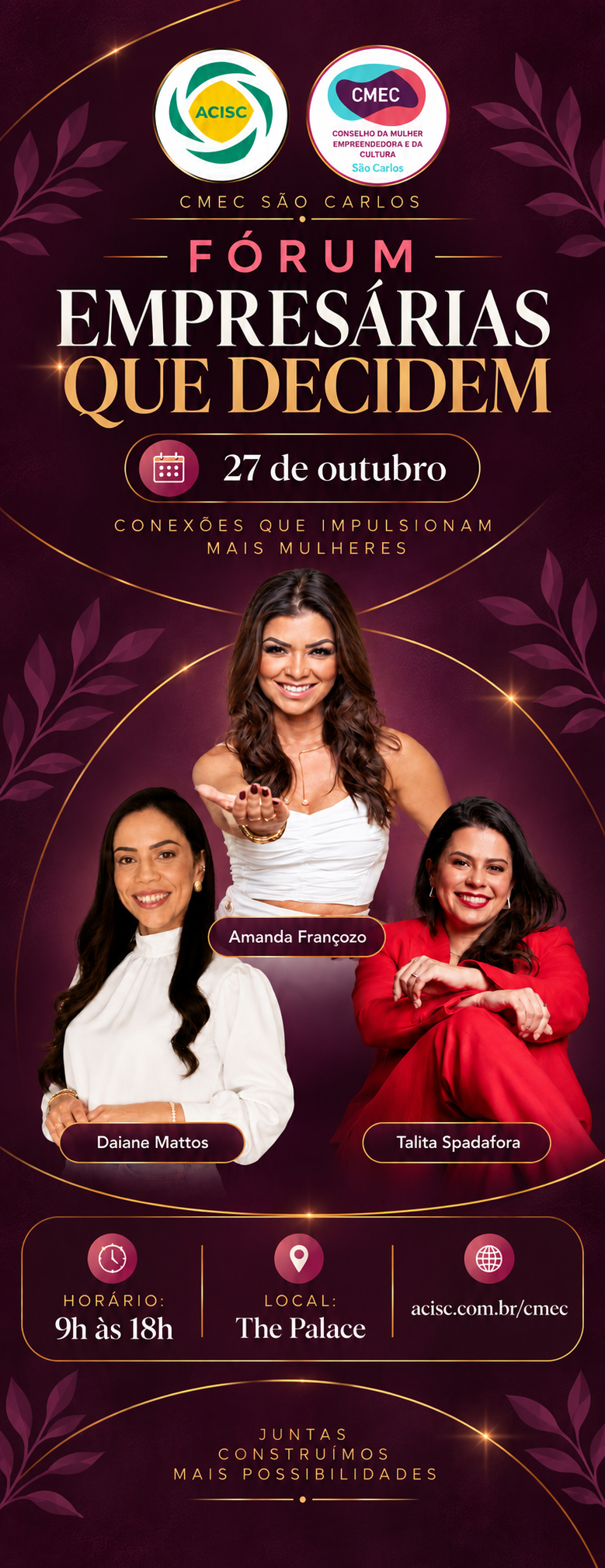 4° Fórum de Mulheres Empreendedoras - Empresárias que Decidem