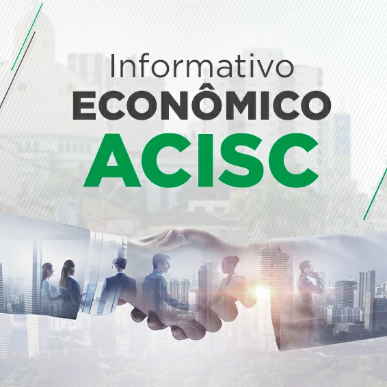 Informativo Econômico ACISC n. 4