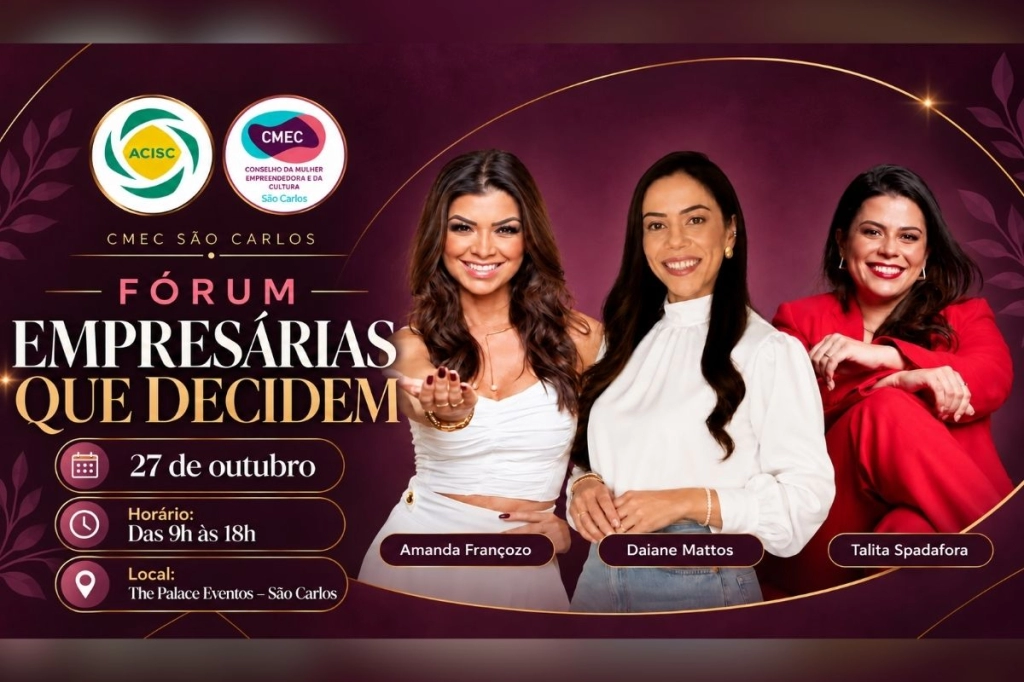 4º Fórum do CMEC reúne Amanda Françozo, Talita Spadafora e Daiane Mattos em São Carlos