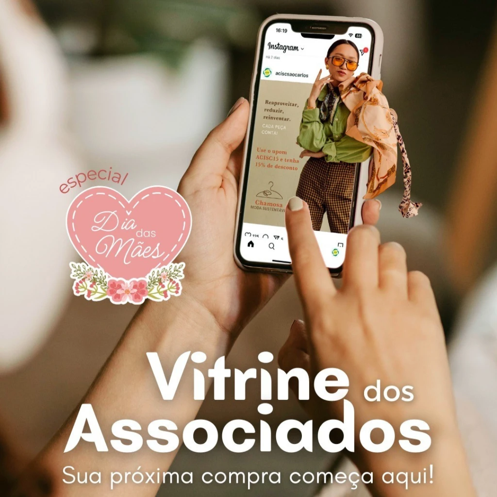 ACISC lança vitrine digital especial de Dia das Mães para impulsionar o comércio de São Carlos