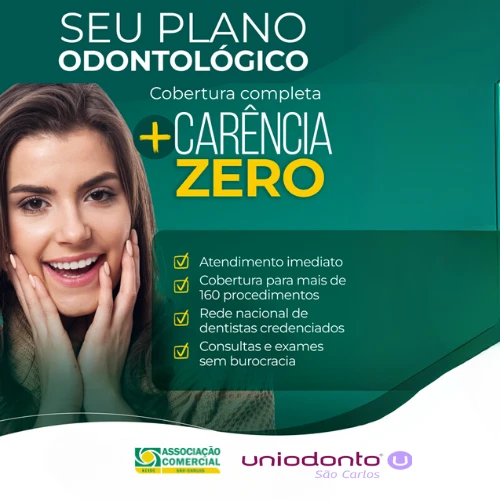 ACISC oferece plano odontológico com CARÊNCIA ZERO em parceria com a Uniodonto