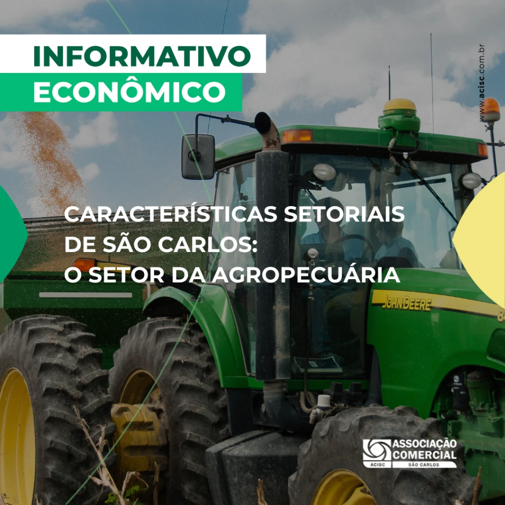 Características Setoriais de São Carlos: O setor da Agropecuária