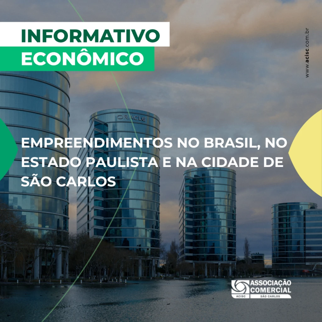 Empreendimentos no Brasil, no estado Paulista e na cidade de São Carlos