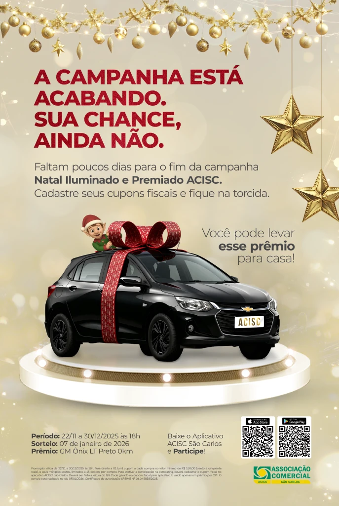 Campanha Natal Iluminado e Premiado da ACISC entra na reta final  