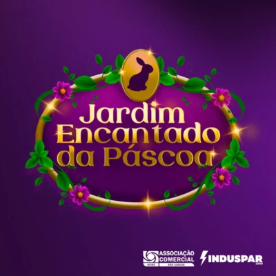 Jardim Encantado da Páscoa da ACISC vai transformar São Carlos em um mundo de magia e alegria